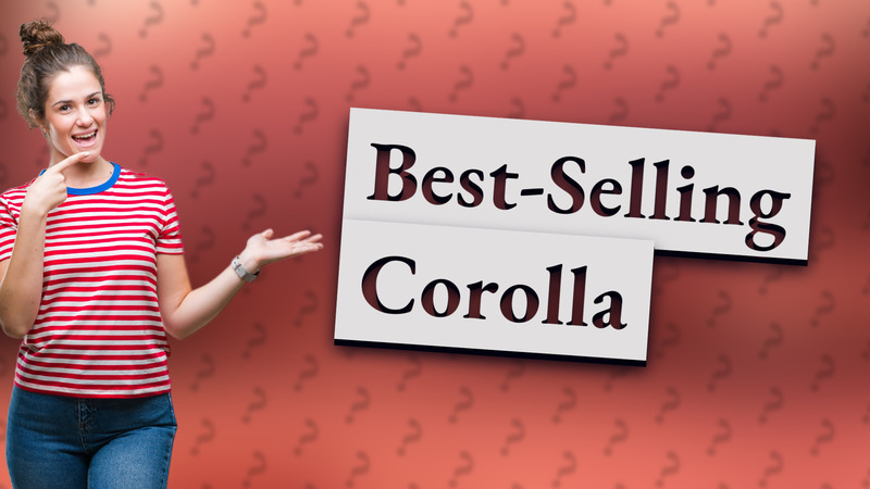 Best-Selling Corolla