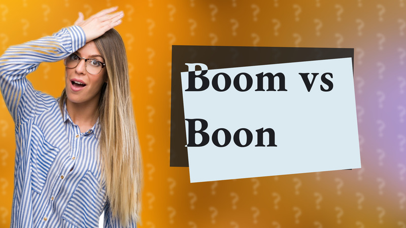 Boom vs Boon