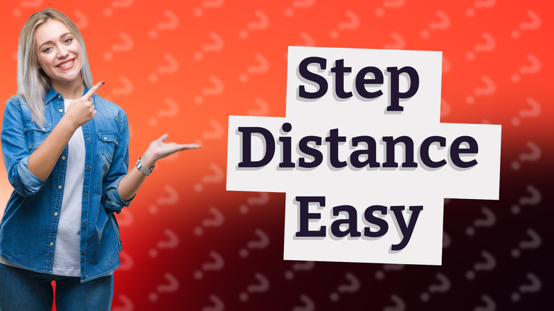 Step Distance Easy
