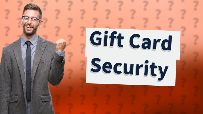 Gift Card Security