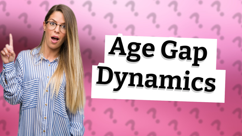 Age Gap Dynamics