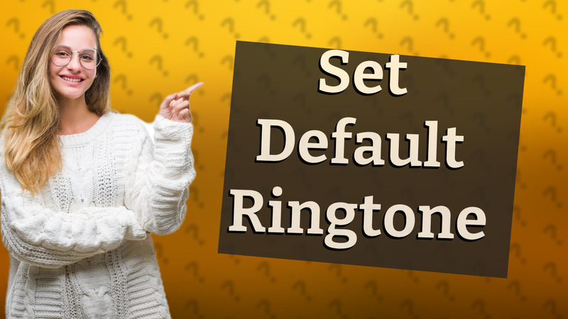 Set Default Ringtone