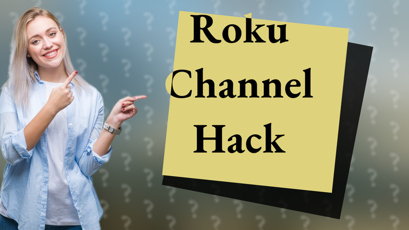 Roku Channel Hack