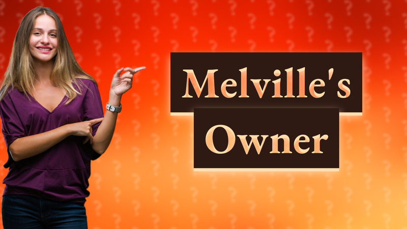 Melville's Owner