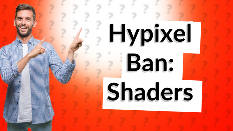 Hypixel Ban: Shaders
