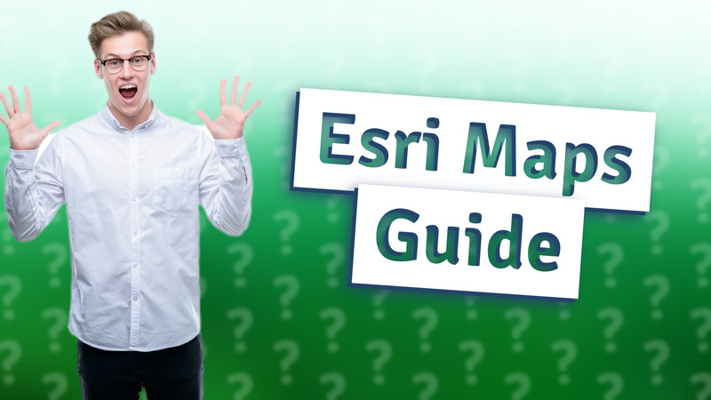 Esri Maps Guide