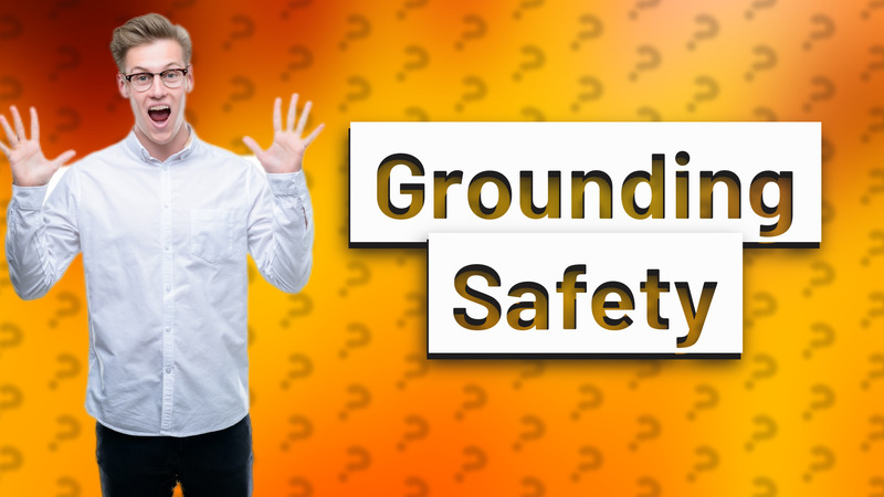 Grounding Safety