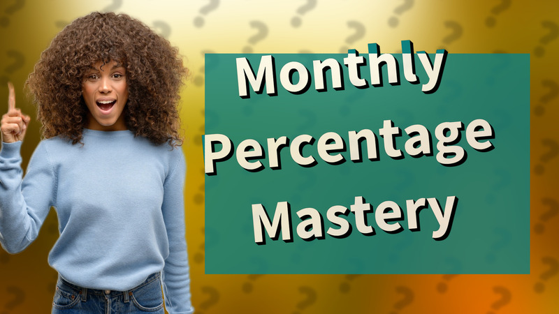 Monthly Percentage Mastery