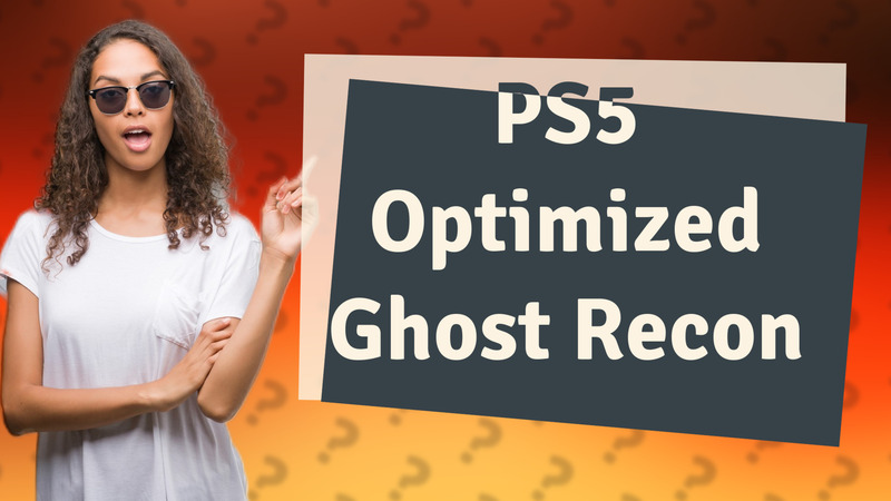 PS5 Optimized Ghost Recon
