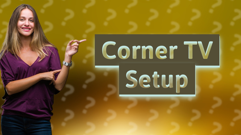 Corner TV Setup