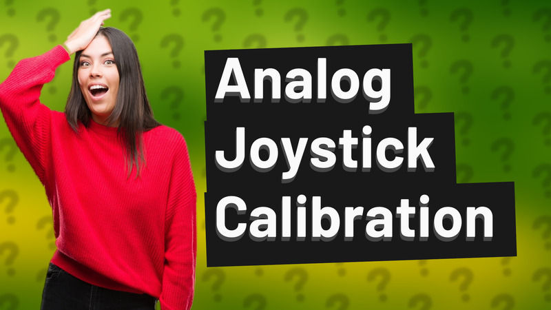 Analog Joystick Calibration