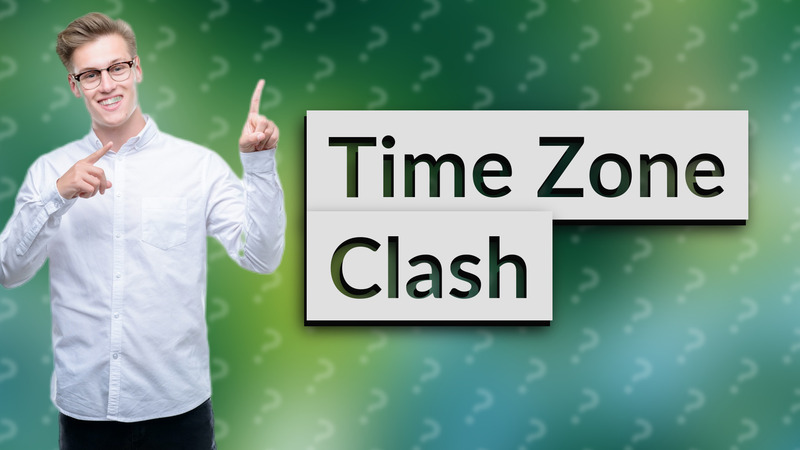 Time Zone Clash