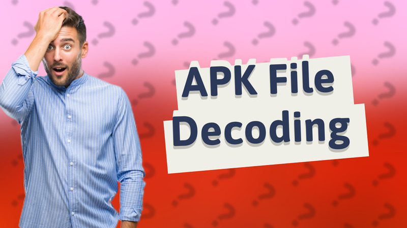 APK File Decoding