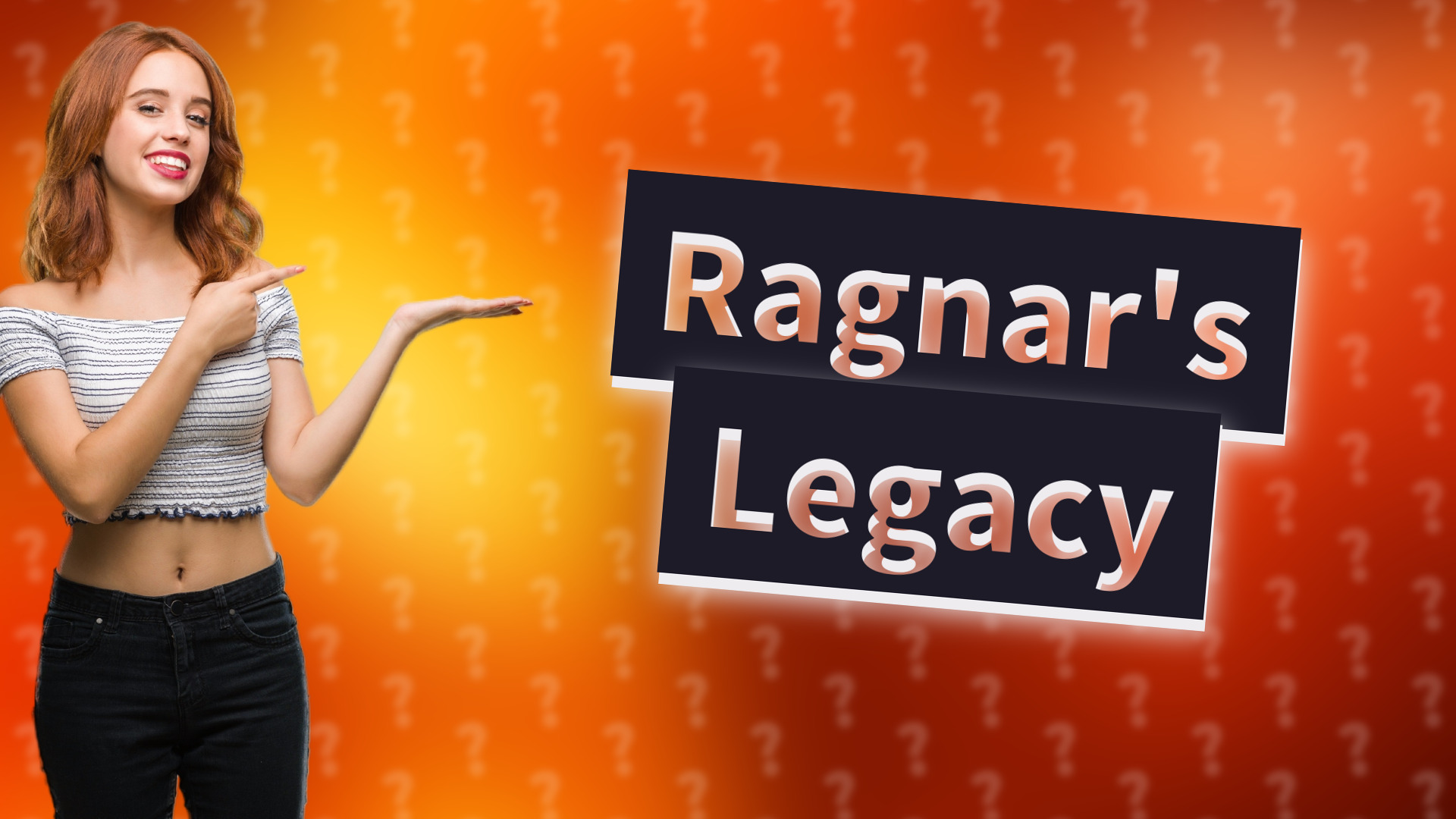 Ragnar's Legacy