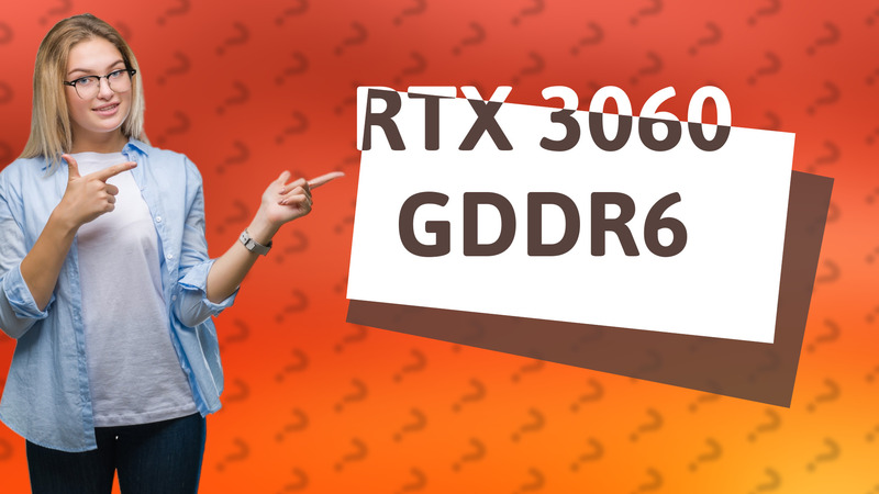 RTX 3060 GDDR6