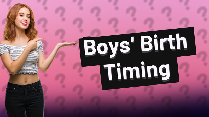 Boys' Birth Timing