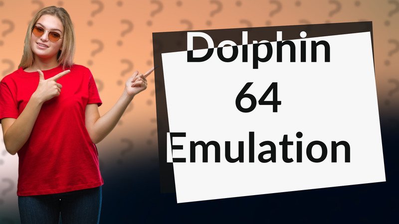 Dolphin 64 Emulation