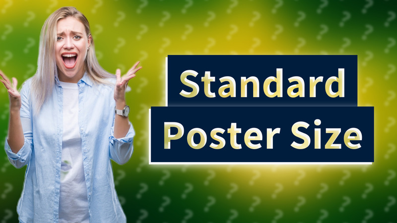 Standard Poster Size