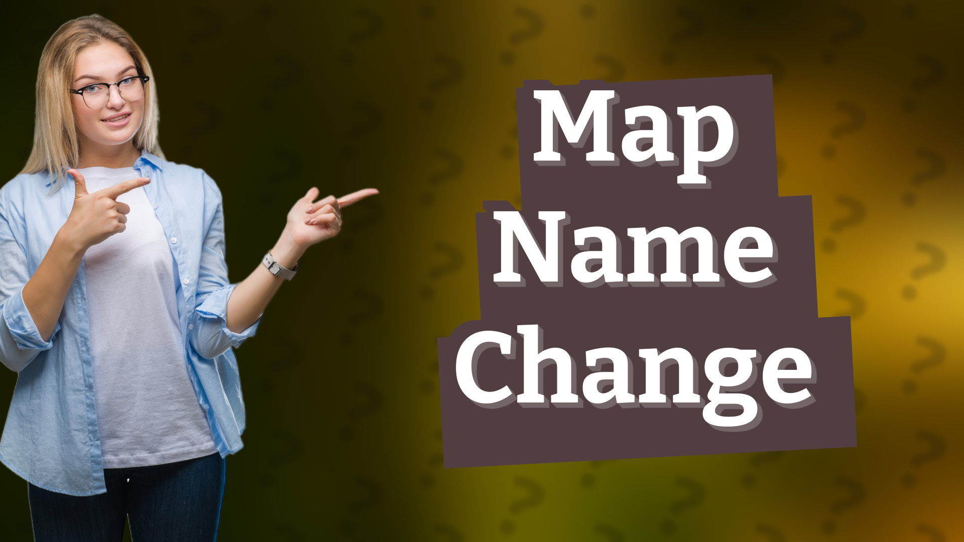 Map Name Change