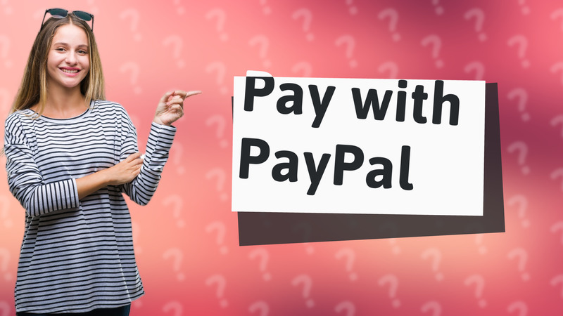 Pay with PayPal
