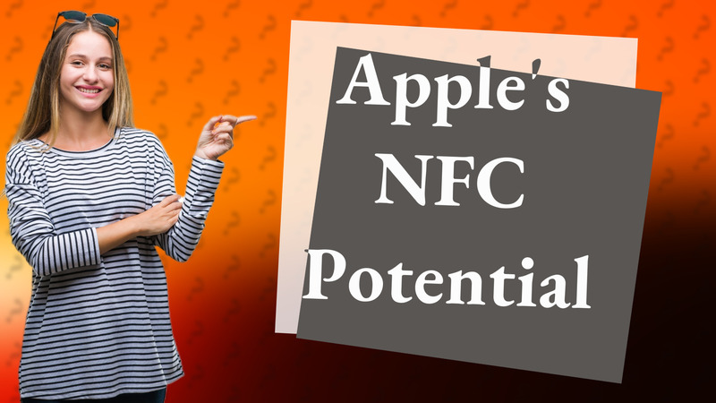 Apple's NFC Potential