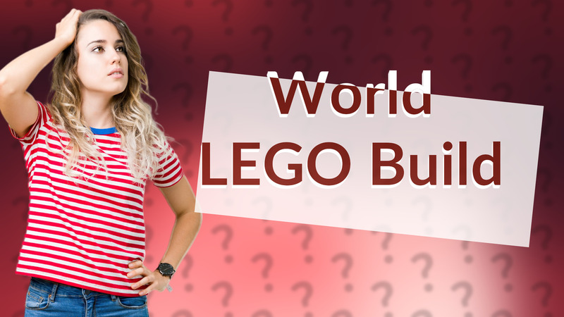 World LEGO Build