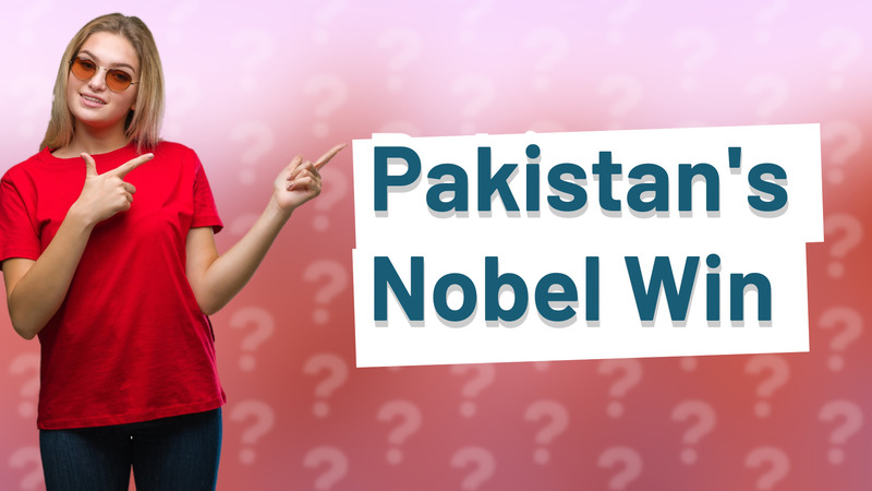 Pakistan's Nobel Win