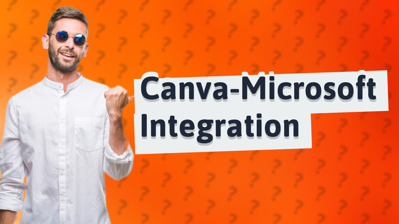 Canva-Microsoft Integration