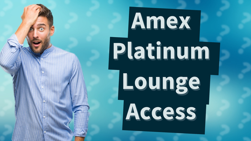 Amex Platinum Lounge Access