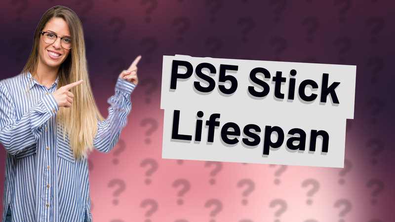 PS5 Stick Lifespan