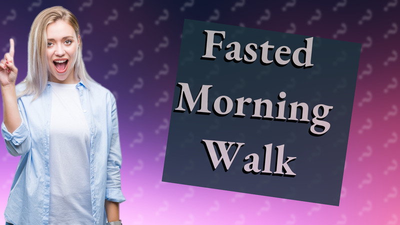 Fasted Morning Walk