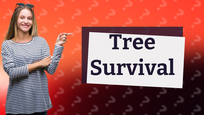 Tree Survival