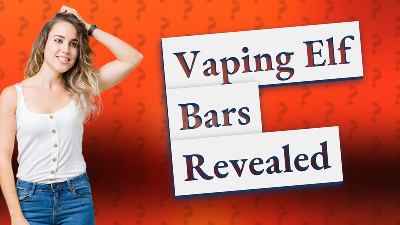 Vaping Elf Bars Revealed
