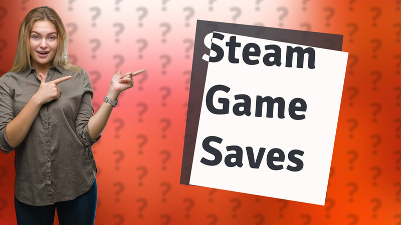 Steam Game Saves