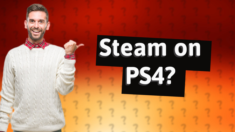 Steam on PS4?