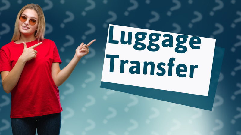 Luggage Transfer