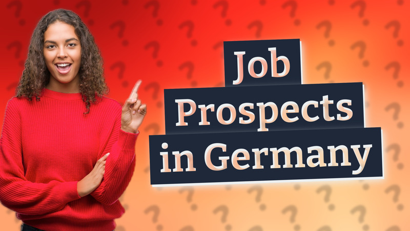Job Prospects in Germany