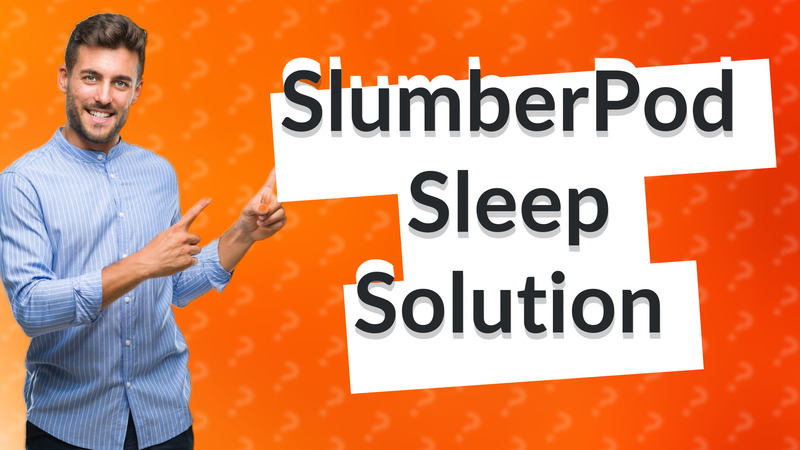 SlumberPod Sleep Solution