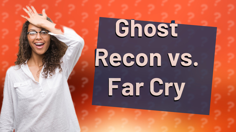 Ghost Recon vs. Far Cry