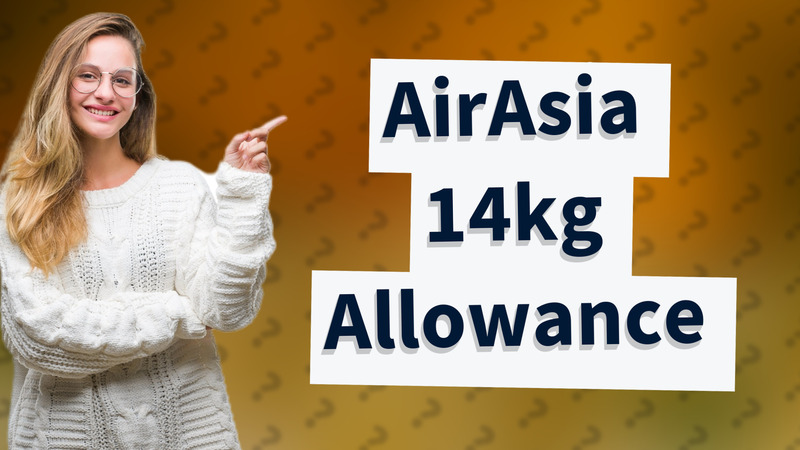 AirAsia 14kg Allowance
