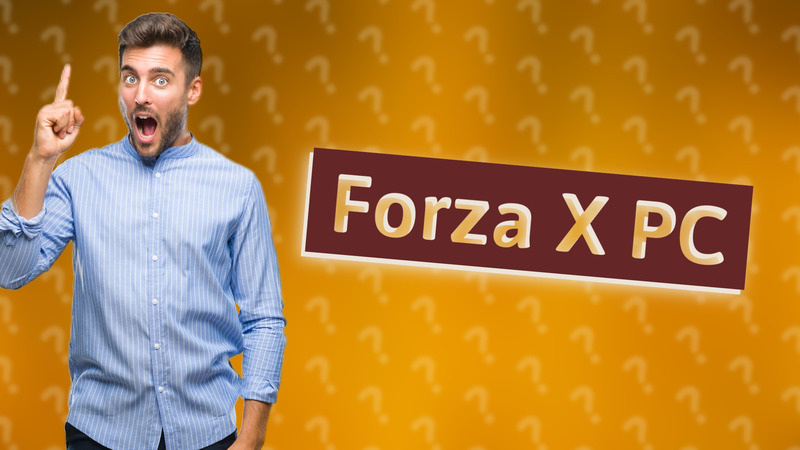 Forza X PC