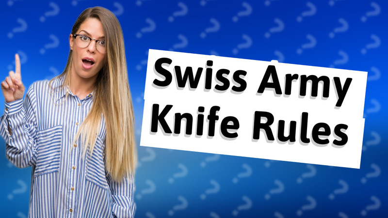 Swiss Army Knife Rules