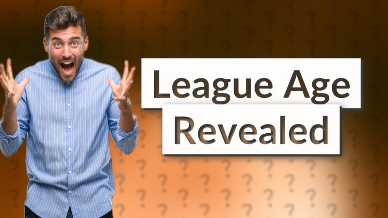 League Age Revealed