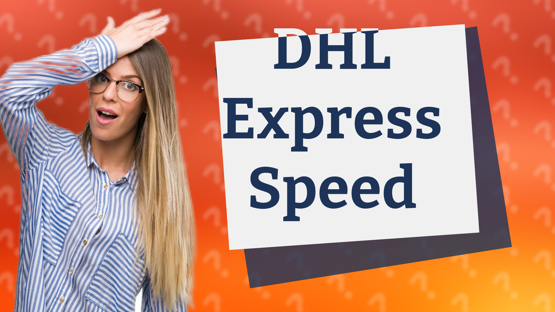 DHL Express Speed