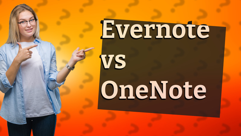 Evernote vs OneNote