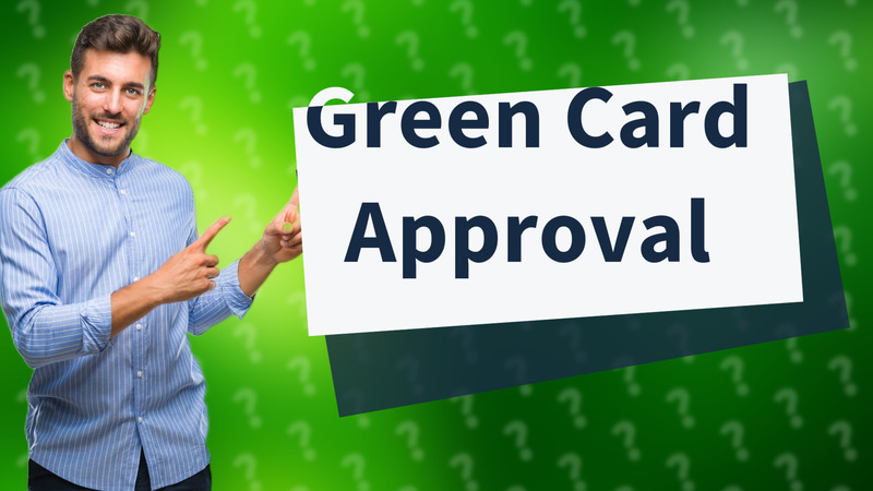 Green Card Approval