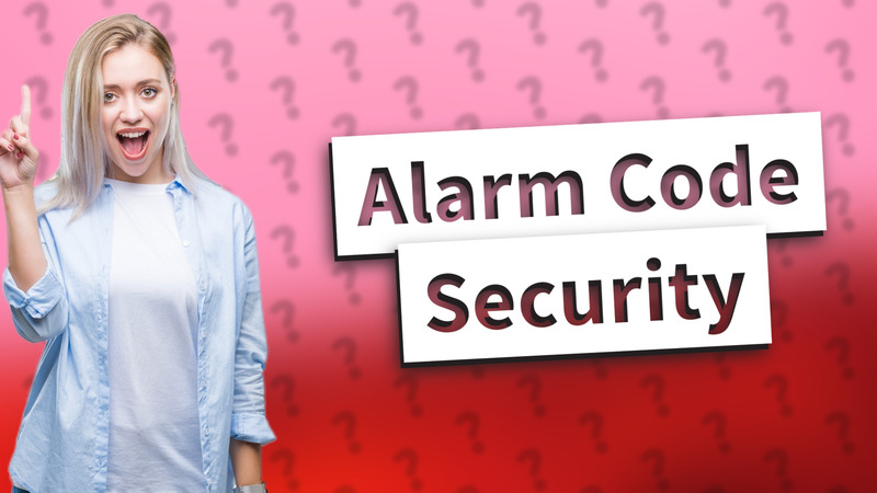 Alarm Code Security