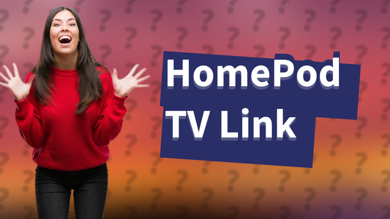 HomePod TV Link