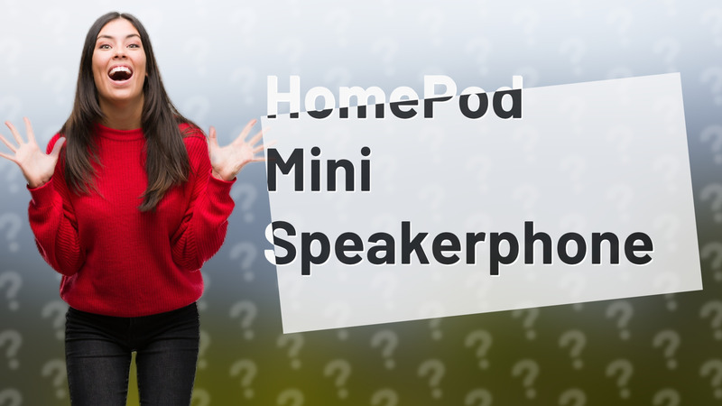 HomePod Mini Speakerphone