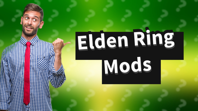 Elden Ring Mods